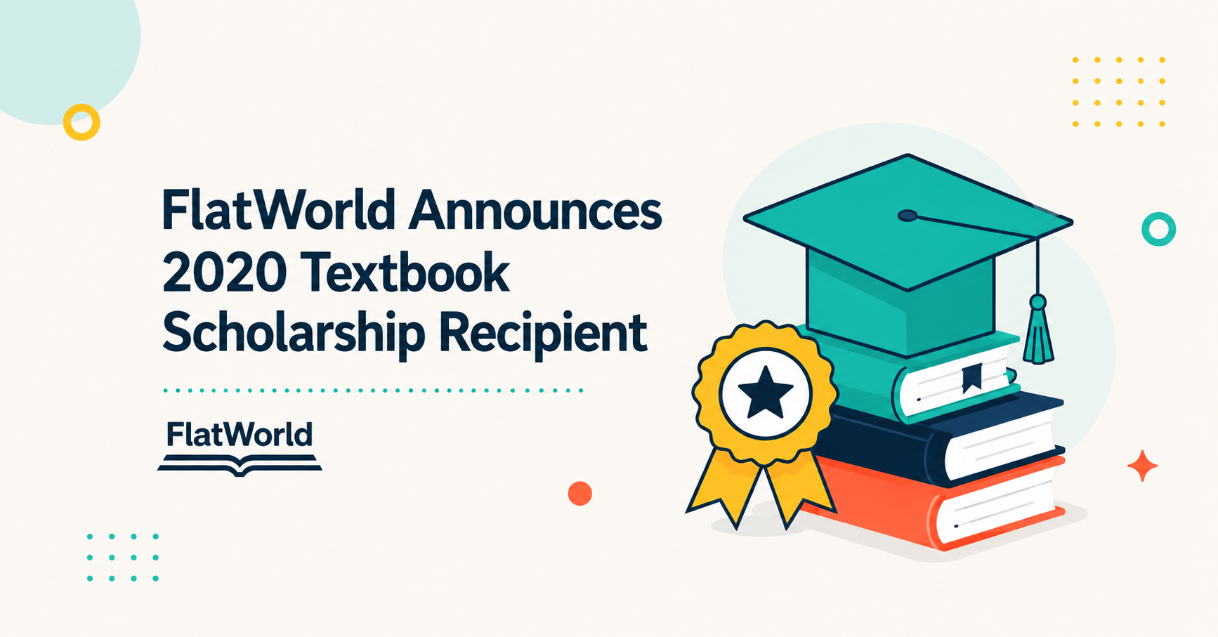 FlatWorld Announces 2020 Recipient of Annual Textbook Scholarship