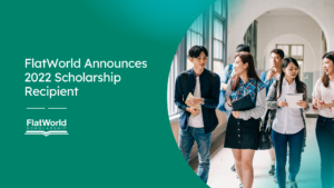 FlatWorld Announces 2022 Scholarship Recipient