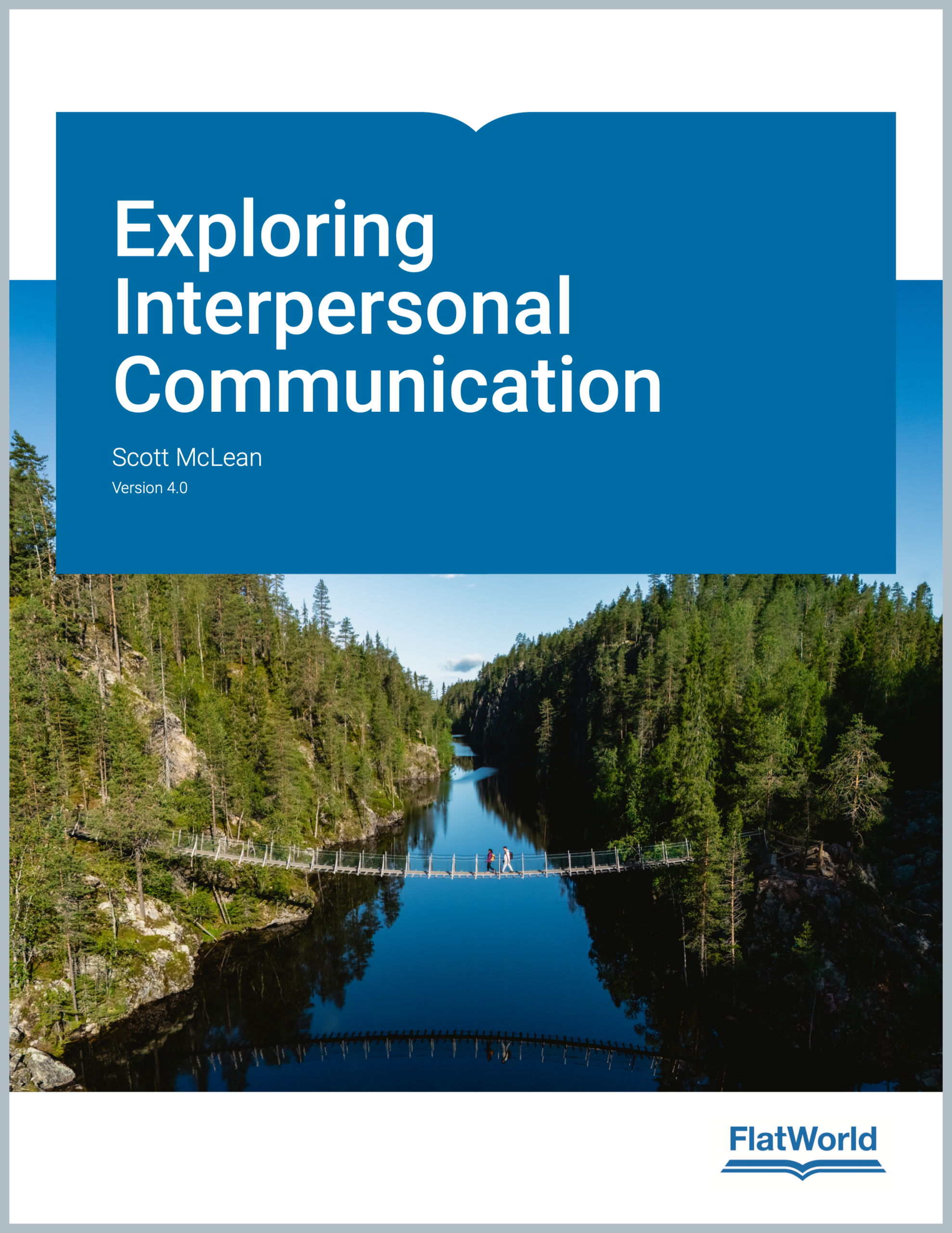 Exploring Interpersonal Communication v4.0